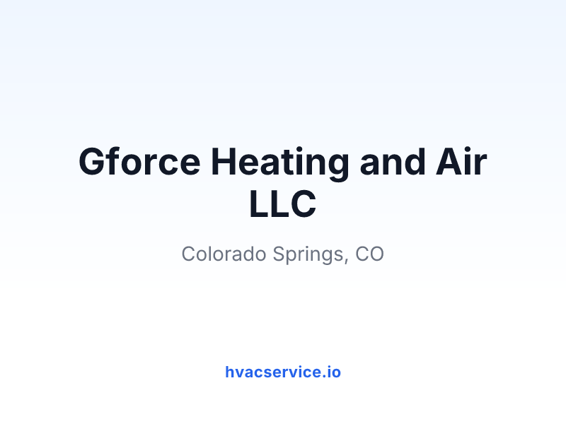 Gforce Heating and Air LLC