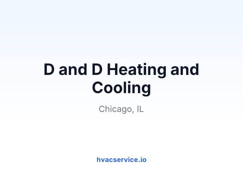 D and D Heating and Cooling