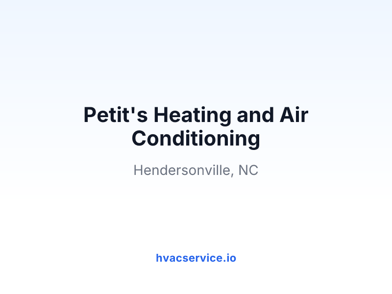 Petit's Heating and Air Conditioning