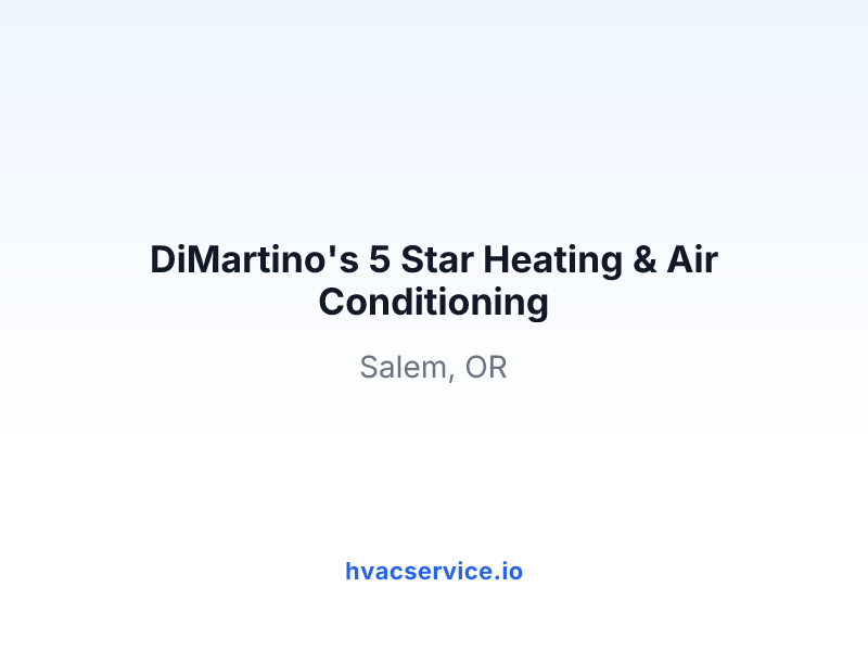 DiMartino's 5 Star Heating & Air Conditioning