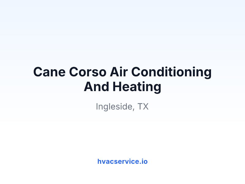 Cane Corso Air Conditioning And Heating