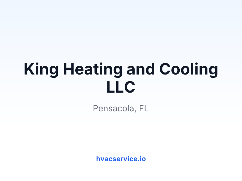 King Heating and Cooling LLC